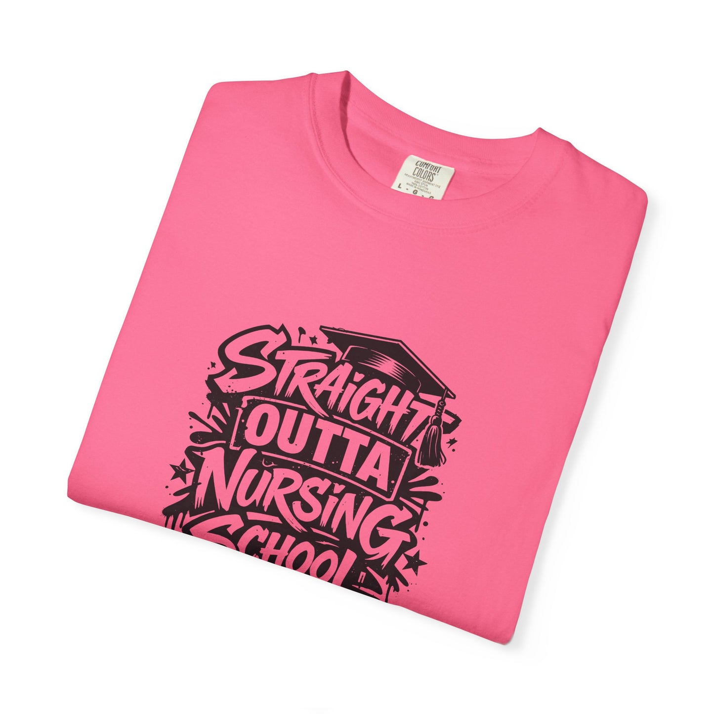 Straight Outta Nursing School T-shirt | Nursing Graduate Tee, Cap Graphic