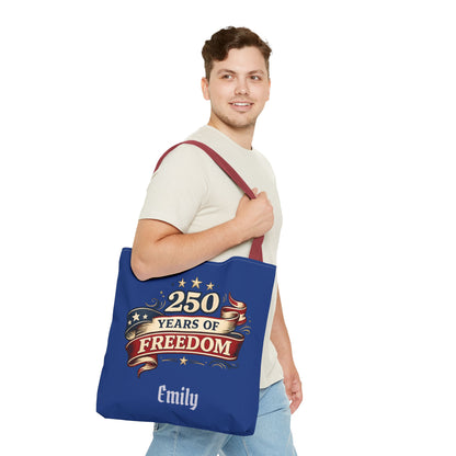 250 Years of Freedom Tote Bag | Patriotic Flag Ribbon Design