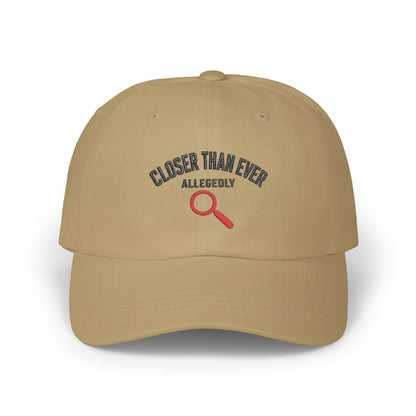 Closer Than Ever Allegedly True Crime Cap