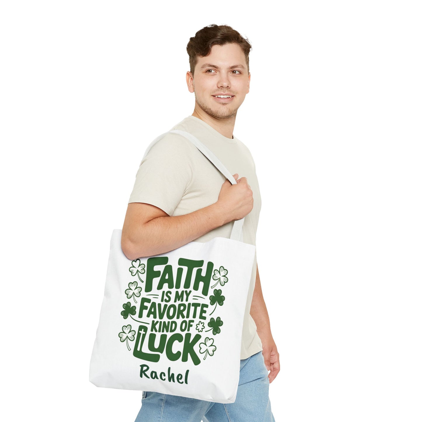 Faith Is My Favorite Kind Of Luck Tote | St. Patrick Shamrock Tote