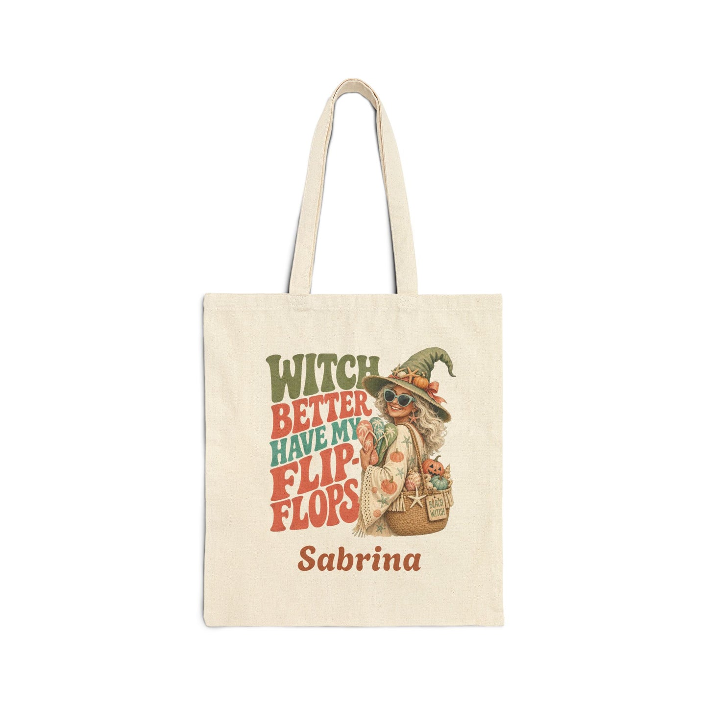 Witch Better Have My Flip Flops Tote Bag | Halloween Witch Illustration