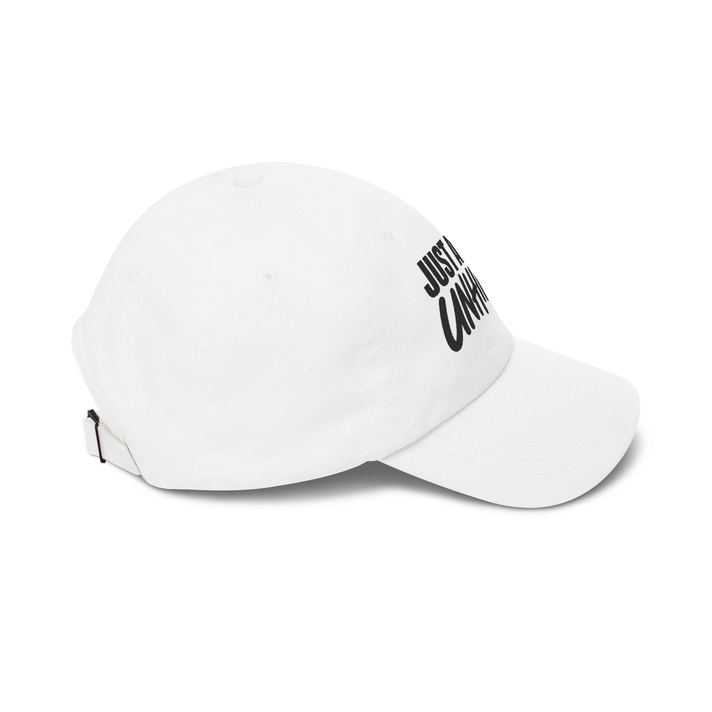 Just a Little Unhinged Dad Cap | Embroidered Script Baseball Hat