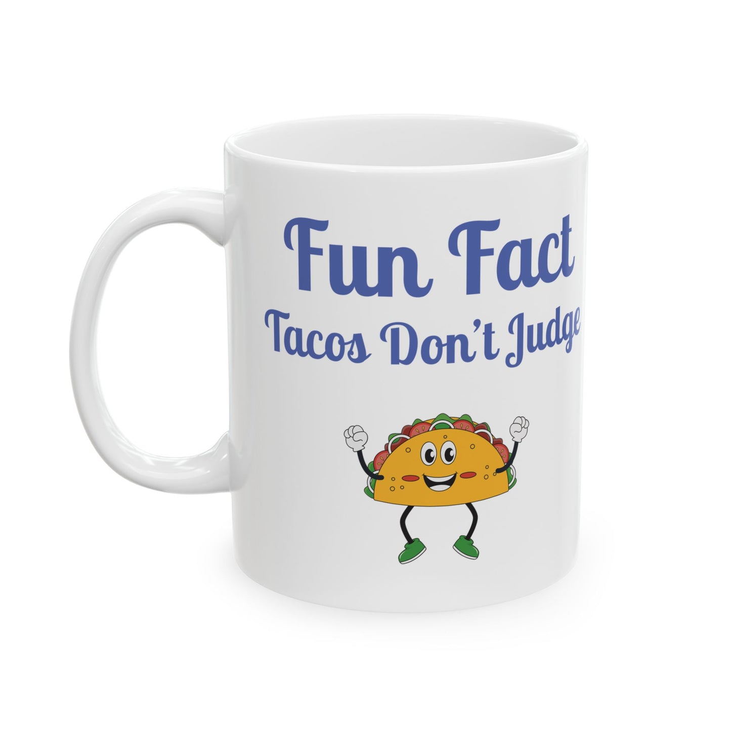 Fun Taco Fact Ceramic Mug - Perfect Gift for Taco Lovers, Foodie Gifts, Kitchen Decor, Quirky Coffee Cup, Humorous Kitchenware