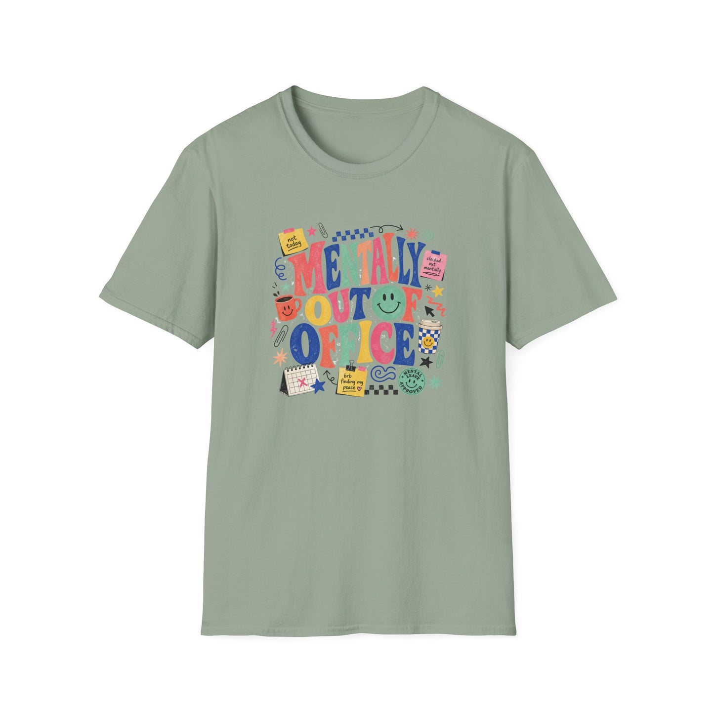 Mentally Out Of Office T-Shirt | Colorful Retro Graphic