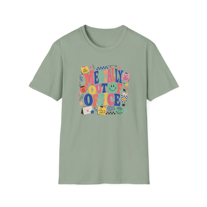 Mentally Out Of Office T-Shirt | Colorful Retro Graphic