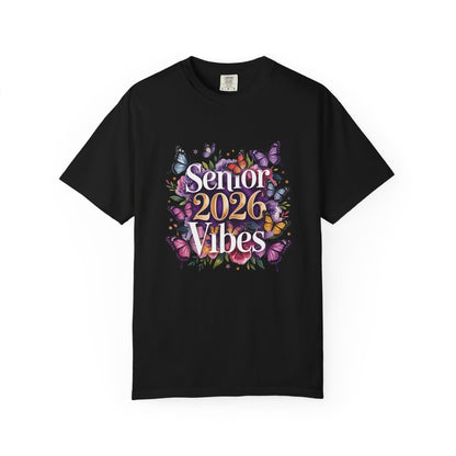 Senior 2026 Vibes T-Shirt | Butterfly Graduation Design