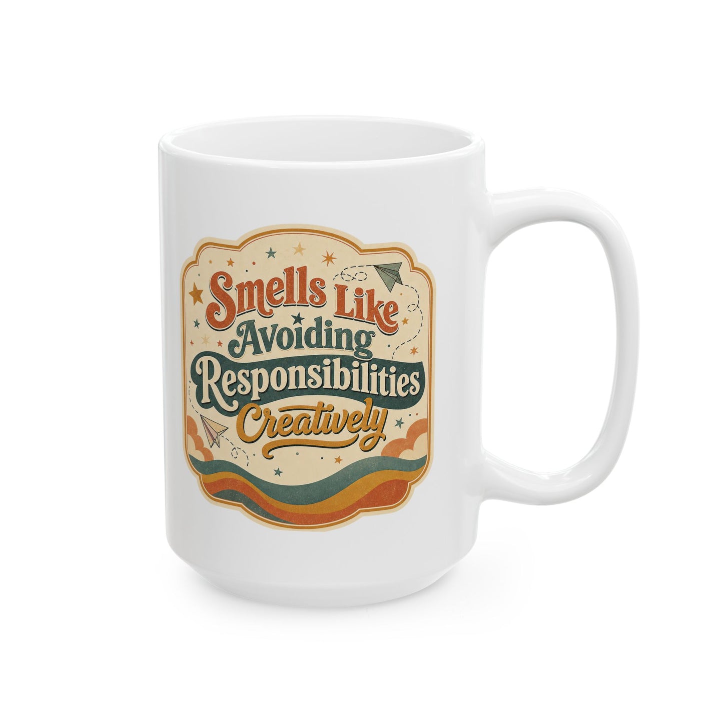 Smells Like Avoiding Responsibilities Dopamine Humor Mug