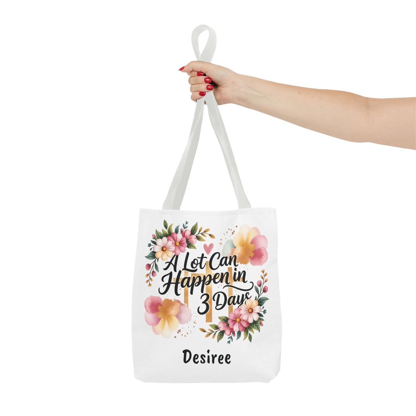 A Lot Can Happen in 3 Days Easter Faith Tote Bag | Floral Script Personalized Name