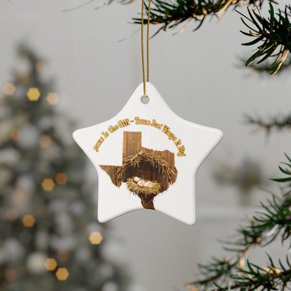 Ceramic Ornaments, Religious Christmas Decor, Jesus is the Gift Texas Ornament, Manger Decoration, Holiday Gift, Home Decor, Christian Gift,