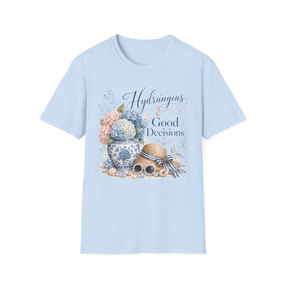 Hydrangeas & Good Decisions T-Shirt | Floral Hydrangea Design