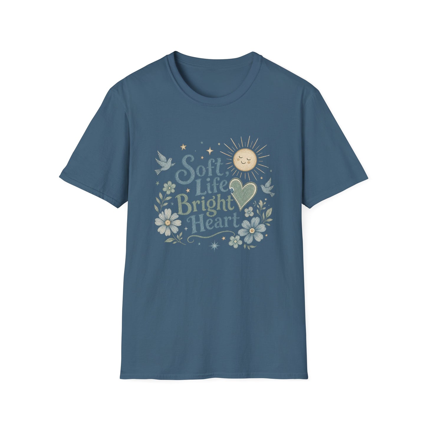 Soft Life Bright Heart T-Shirt | sun, doves, floral graphic