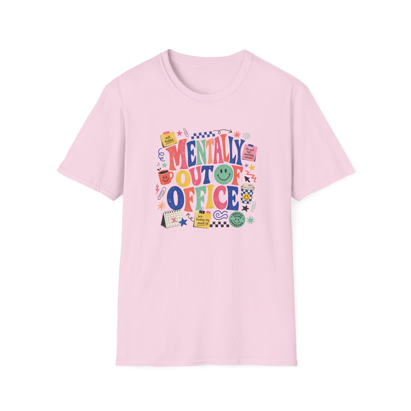 Mentally Out Of Office T-Shirt | Colorful Retro Graphic