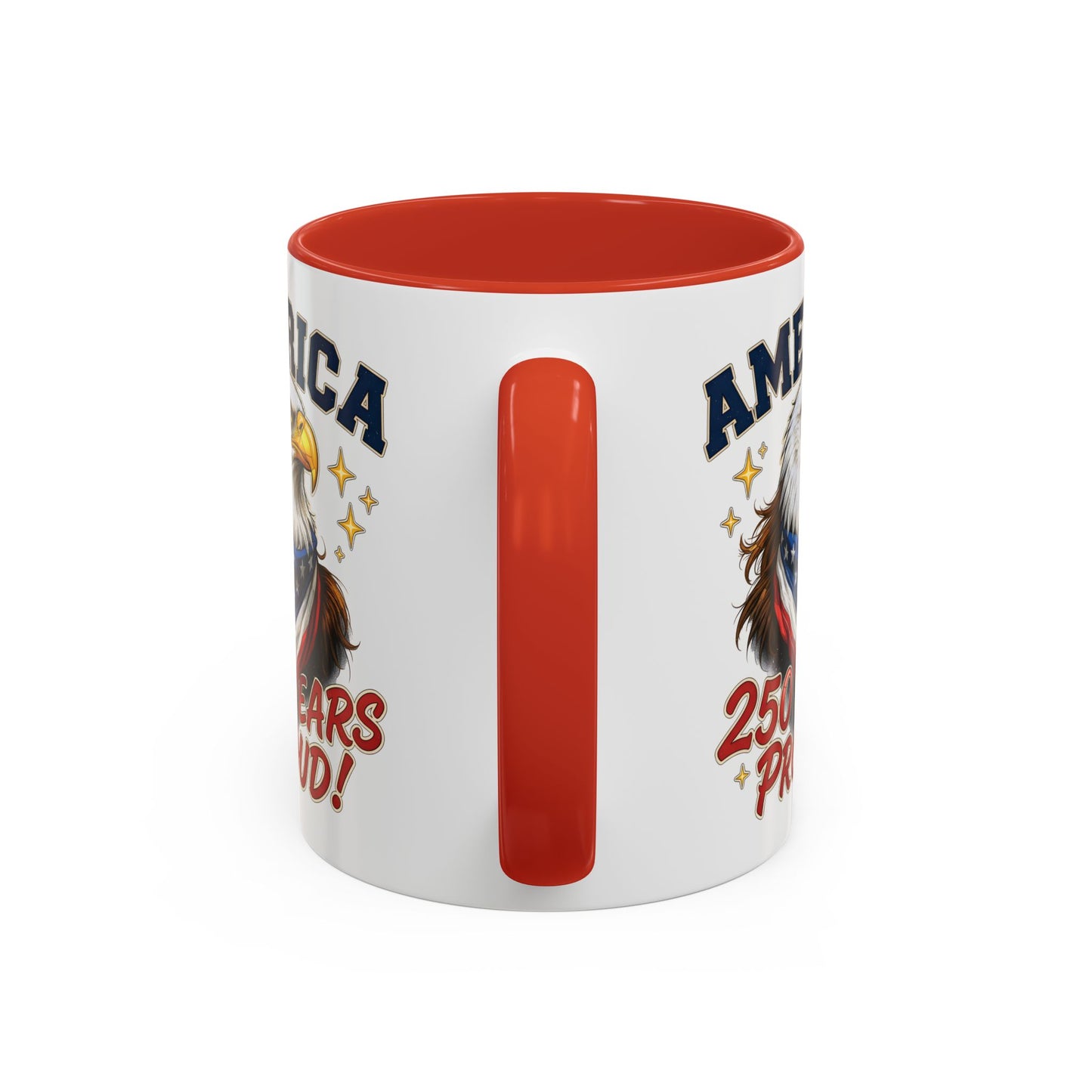 America Eagle 250 Years Proud Mug | Accent Coffee Mug 11/15oz