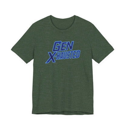 Gen X-Hausted Unisex Tee - Retro Humor Tee, Gift for Gen X, Casual Wear, Trendy Graphic Shirt, Unique Meme Apparel