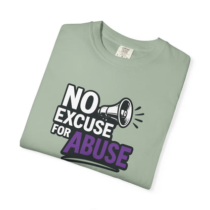 Empowering Unisex T-Shirt: No Excuse for Abuse, Awareness Shirt, Activism Tee, Gift for Supporters, Comfort Wear