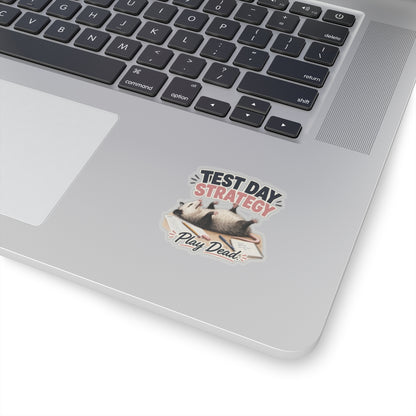 Test Day Strategy Play Dead Sticker | Kiss-Cut Study Humor