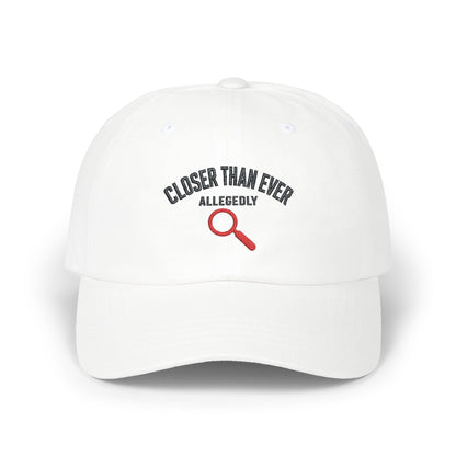 Closer Than Ever Allegedly True Crime Cap