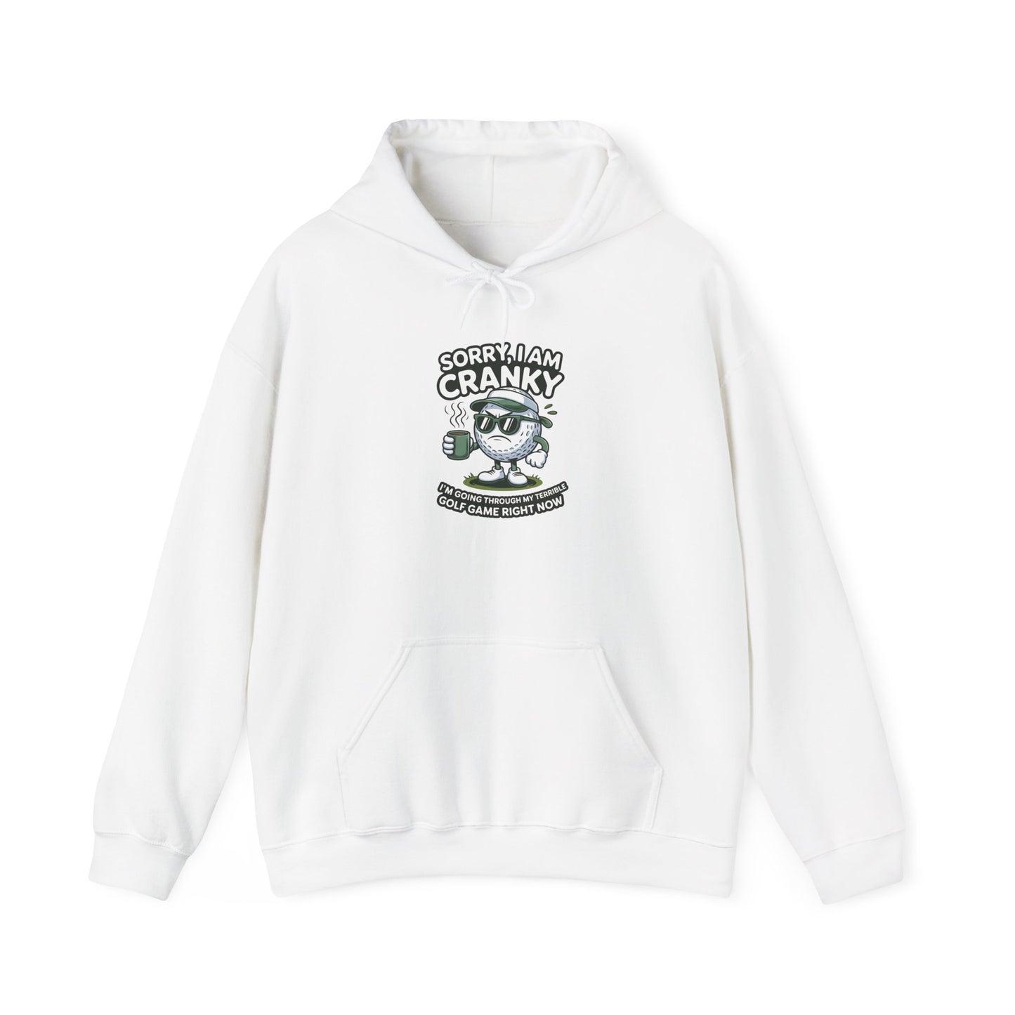 Sorry I Am Cranky Golf character Hoodie | Funny Golf Sweatshirt