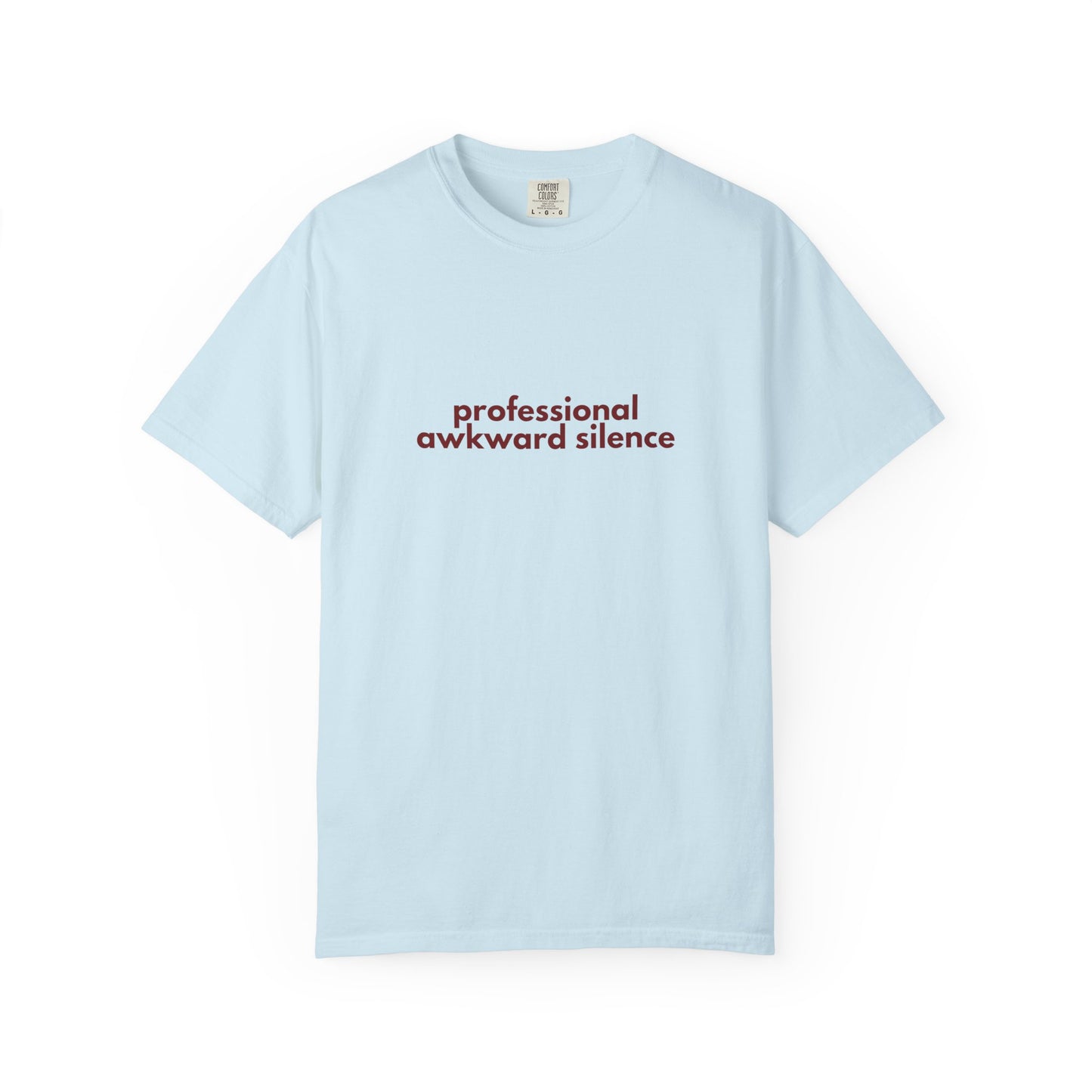 Professional Awkward Silence T-Shirt | Introvert Funny Quote