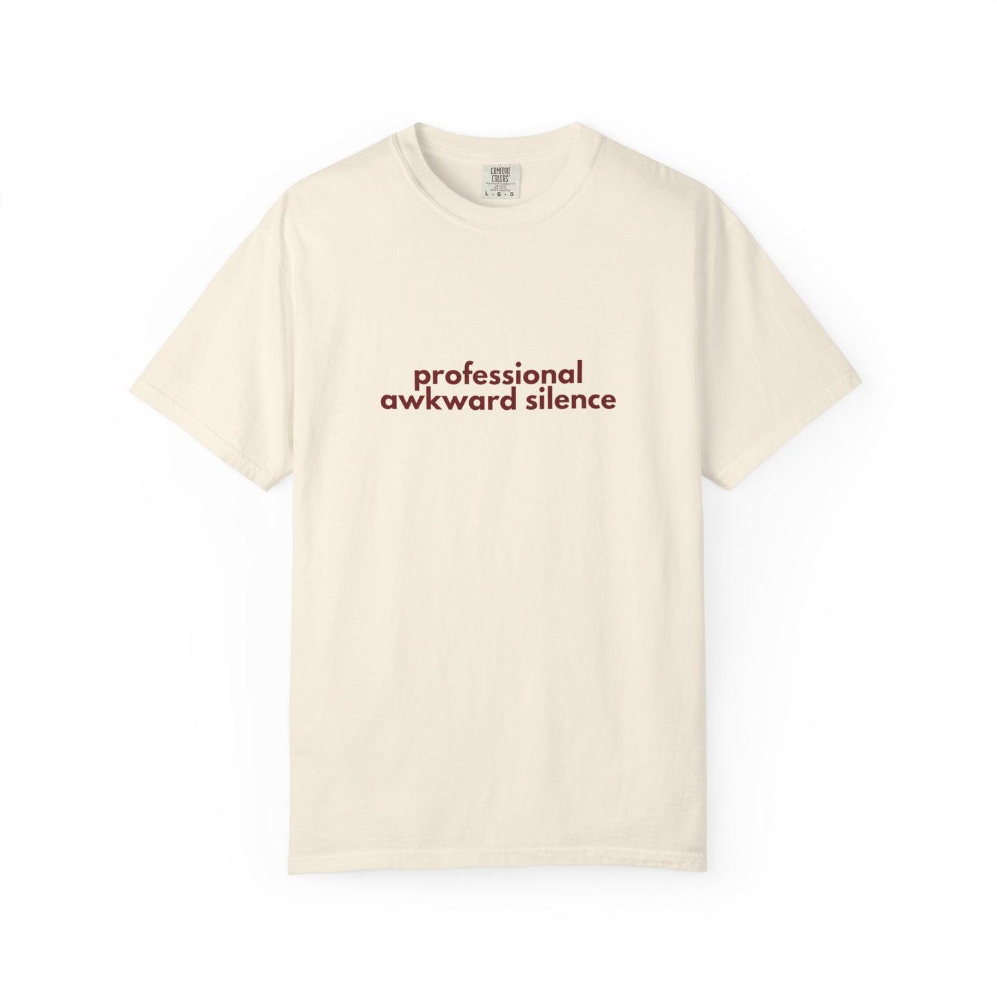 Professional Awkward Silence T-Shirt | Introvert Funny Quote