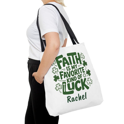 Faith Is My Favorite Kind Of Luck Tote | St. Patrick Shamrock Tote