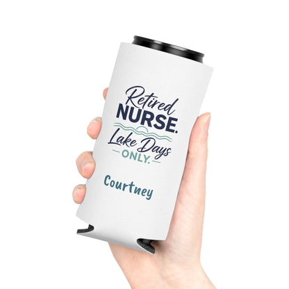 Retired Nurse Lake Days Can Cooler | Personalized