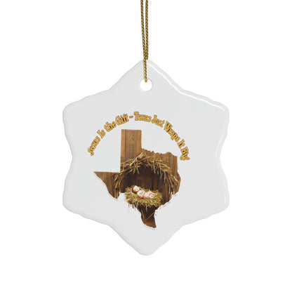 Ceramic Ornaments, Religious Christmas Decor, Jesus is the Gift Texas Ornament, Manger Decoration, Holiday Gift, Home Decor, Christian Gift,