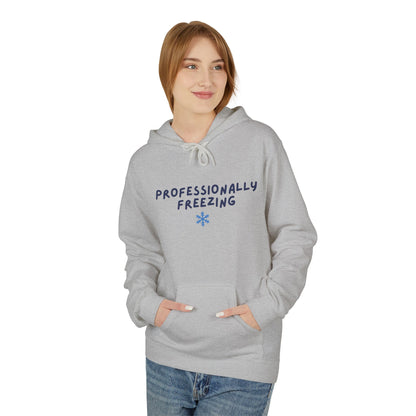 Professionally Freezing Hoodie | Handwritten Text, Snowflake Accent
