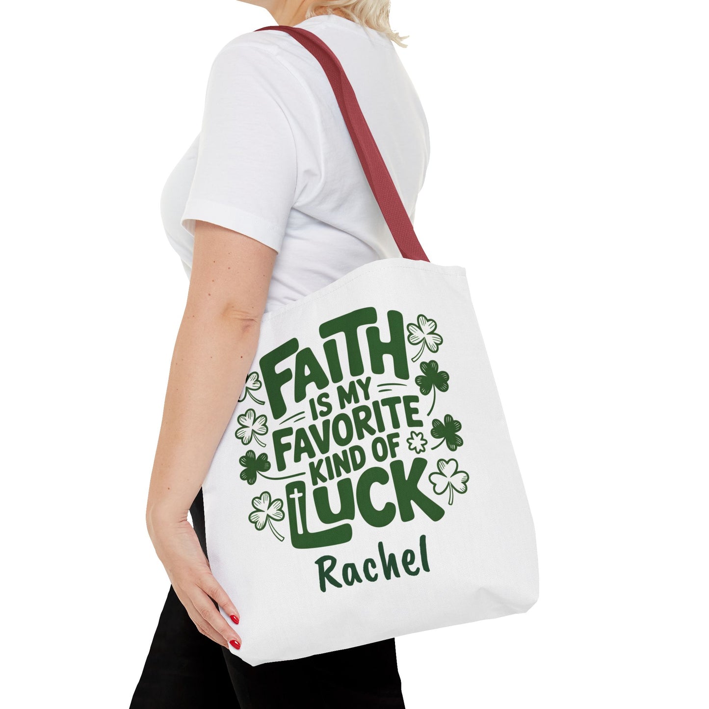 Faith Is My Favorite Kind Of Luck Tote | St. Patrick Shamrock Tote