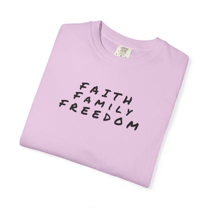 Faith Family Freedom Unisex T-shirt, Christian Tee, Faith Over Fear Shirt, Religious Apparel, Inspirational Clothing