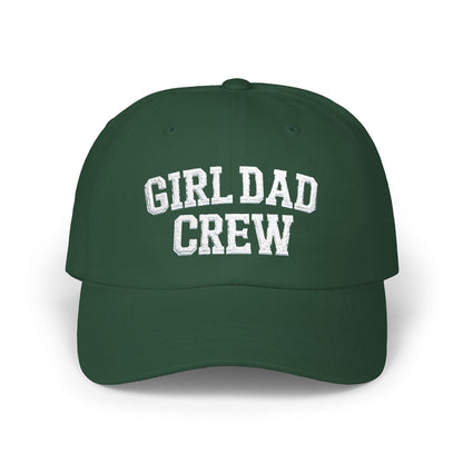 Girl Dad Crew Classic Dad Cap | Embroidered Baseball Hat