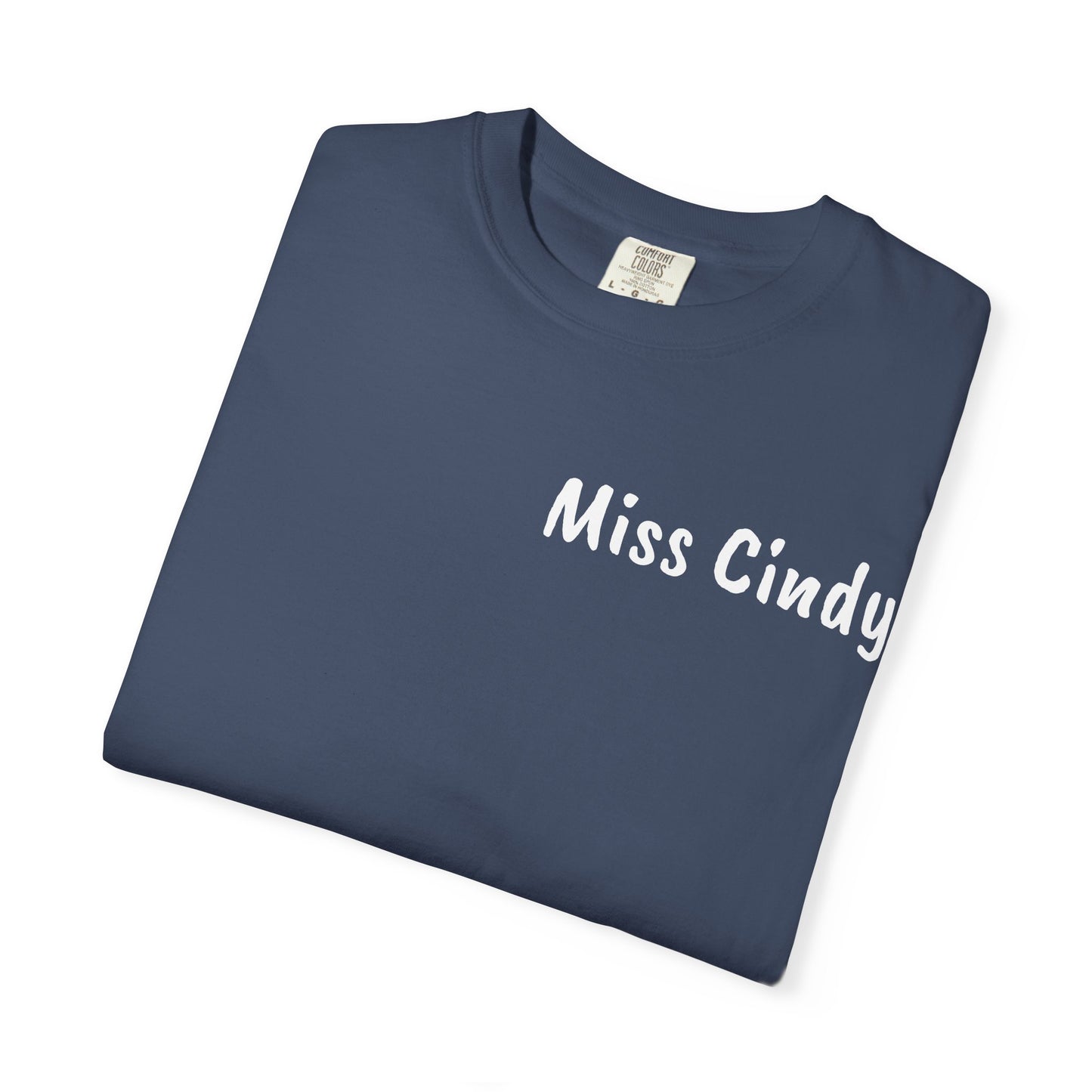 Unisex Garment-Dyed T-Shirt for Teachers - Miss Cindy, Chaos Coordinator Design, Perfect for Back to School, Appreciation Gifts, [...]