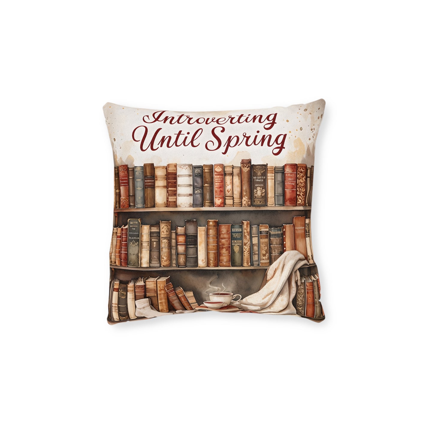 Cozy Reading Square Pillow for Book Lovers, Introverting Until Spring Decor, Literary Gift, Home Cushion, Library Accent