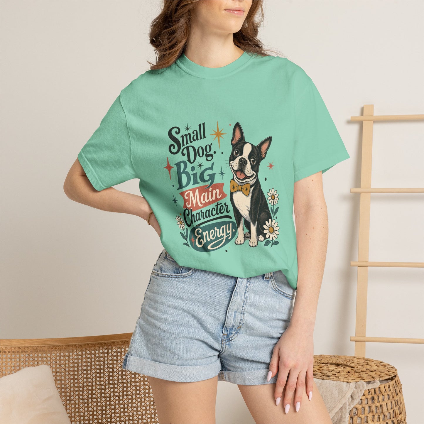 Small Dog Big Main Character Energy T-shirt | Boston Terrier Illustration