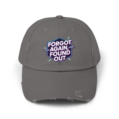 Unisex Distressed Cap with 'Forgot Again, Found Out' Design | Trendy Casual Hat | Gift for Friends | Summer Accessory | Everyday Wear