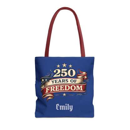 250 Years of Freedom Tote Bag | Patriotic Flag Ribbon Design