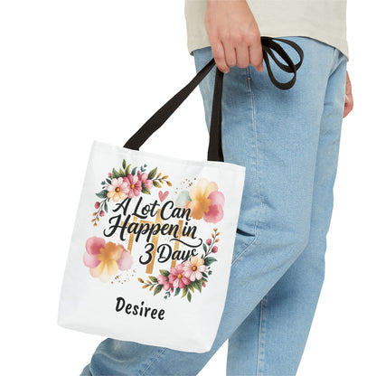 A Lot Can Happen in 3 Days Easter Faith Tote Bag | Floral Script Personalized Name
