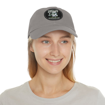 Sorry I Am Cranky golf cartoon Dad Hat | Leather Patch