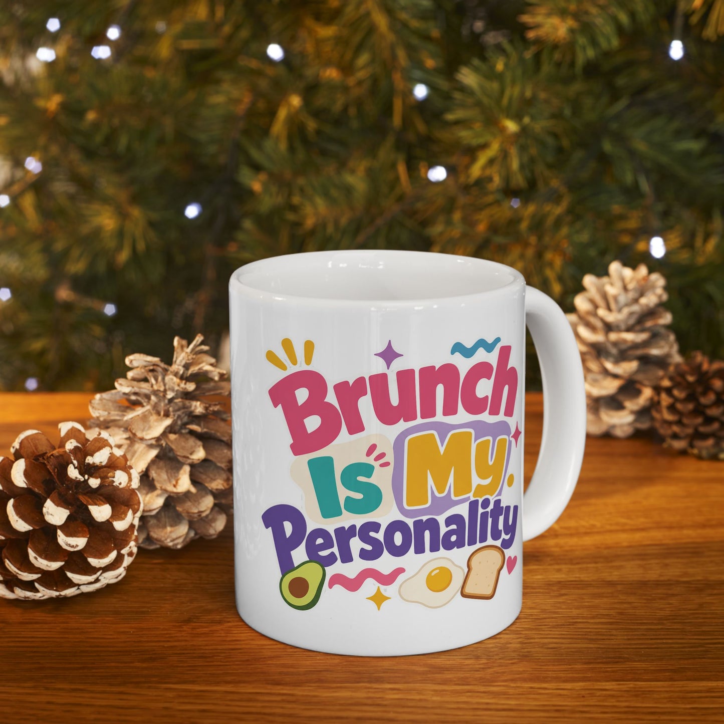 Brunch Is My Personality Mug | Avocado Toast Coffee Cup