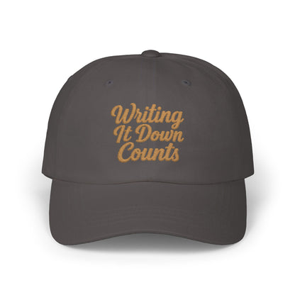 Writing It Down Counts Dad Cap | Script Embroidered Baseball Hat