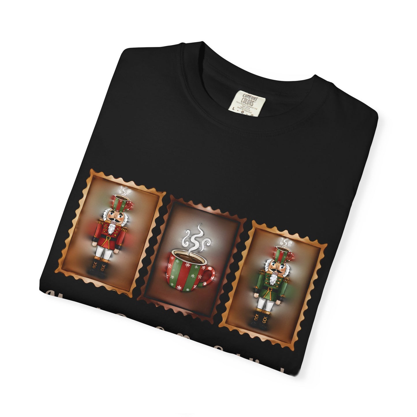 March On Coffee Soldier! T-shirt | Nutcracker Coffee Soldier Illustration