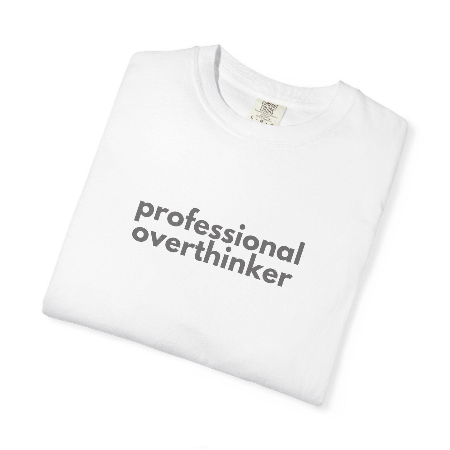 Professional Overthinker Gen X Humor T-shirt, Unisex Tee, Funny Gift, Sarcastic Shirt, Gift for Gen X, Vintage Style Shirt
