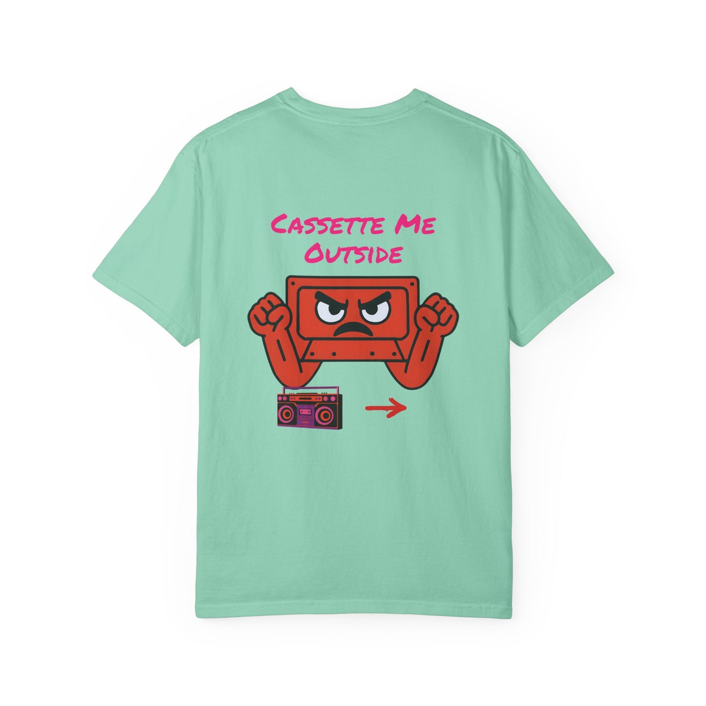 Cassette Me Outside T-shirt, Gen X Humor Tee, Vintage Music Lover Shirt, Retro 80s Graphic Top, Unisex Garment-Dyed Tee, Cassette Tape Shirt