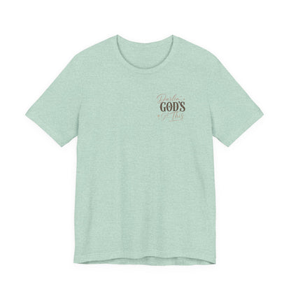 Darlin' God's Got This T-Shirt | Inspirational Faith Christian Tee