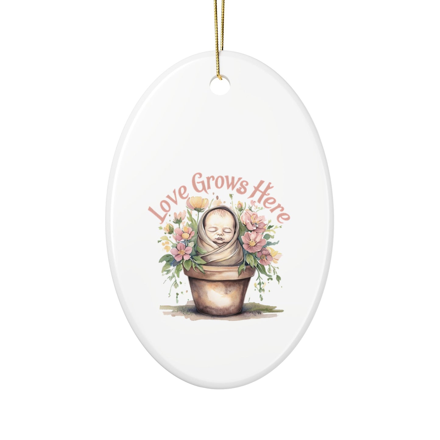 Love Grows Here Ceramic Ornaments, 2-Sided Print, Nursery Decor, Baby Shower Gift, Holiday Ornament, Floral Keepsake