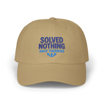 Solved Nothing Have Theories True Crime Dad Cap