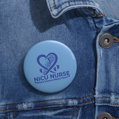 NICU Nurse Pin Button, Nurse Badge, Nursing Gift - Custom Pin Buttons, Personalized Pins, Button Pins, Nurse Appreciation Gift, Medical