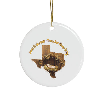 Ceramic Ornaments, Religious Christmas Decor, Jesus is the Gift Texas Ornament, Manger Decoration, Holiday Gift, Home Decor, Christian Gift,