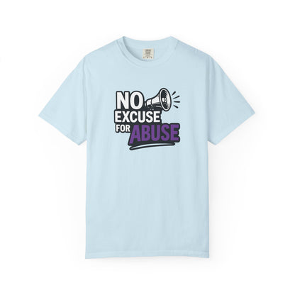 Empowering Unisex T-Shirt: No Excuse for Abuse, Awareness Shirt, Activism Tee, Gift for Supporters, Comfort Wear