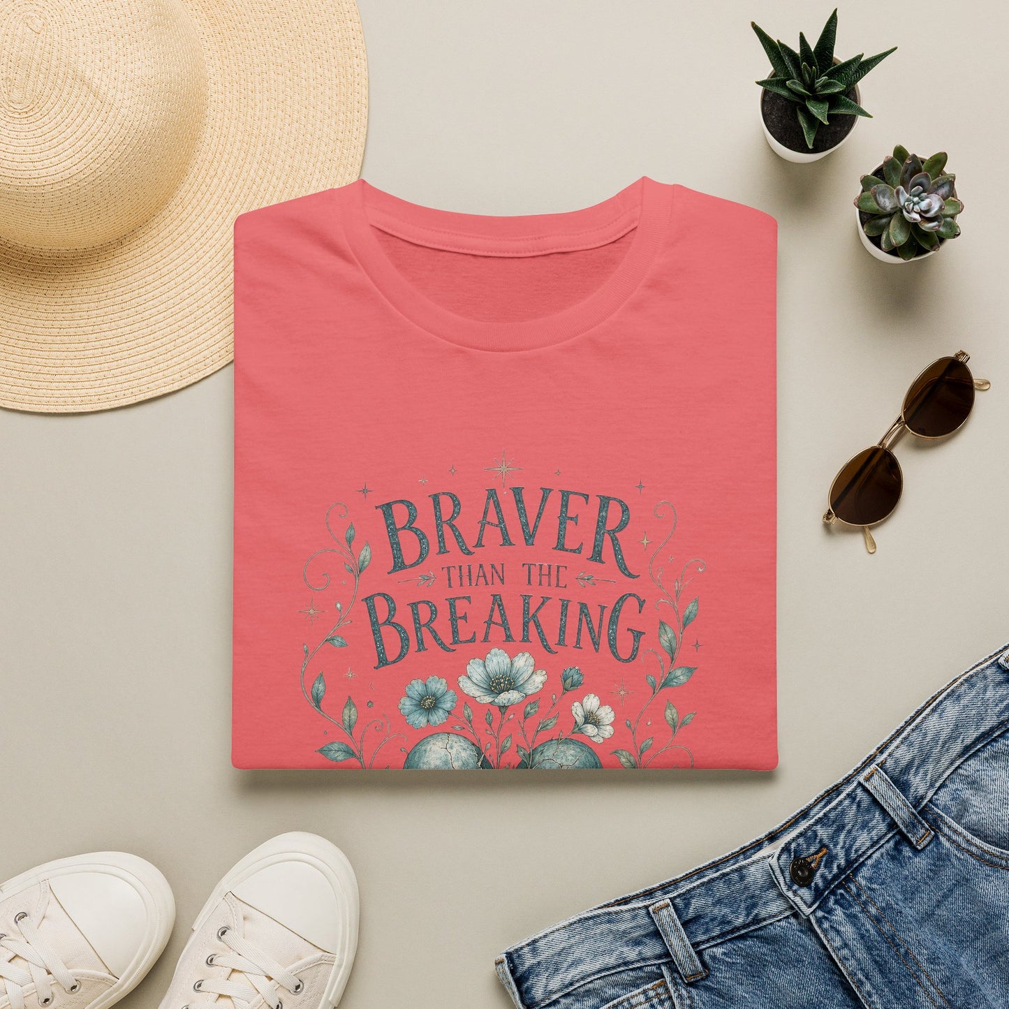 Braver Than The Breaking T-Shirt | Heart Floral Courage Typography